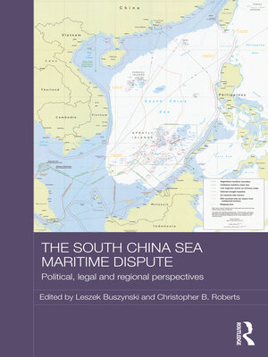 cover image of The South China Sea Maritime Dispute